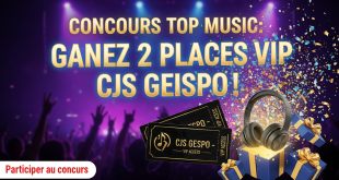Concours Top Music : Gagnez 2 places VIP CJS GEISPO !