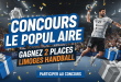 Concours Le Populaire : Gagnez 2 places Limoges Handball