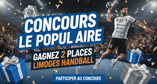 Concours Le Populaire : Gagnez 2 places Limoges Handball