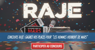 Concours Raje : Gagnez vos places pour "Les hommes viennent de Mars"