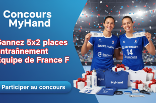 Concours MyHand : Gagnez 5x2 places entraînement Équipe de France F