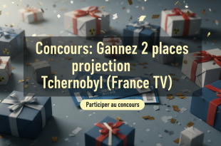 Concours : Gagnez 2 places projection Tchernobyl (France TV)
