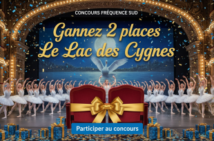 Concours Fréquence Sud : Gagnez 2 places Le Lac des Cygnes