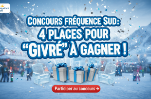 Concours Fréquence Sud : 4 places pour "Givré" à gagner !