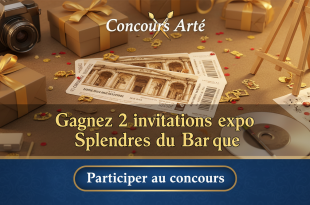 Concours Arte : Gagnez 2 invitations expo Splendeurs du Baroque
