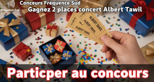 Concours Fréquence Sud : Gagnez 2 places concert Albert Tawil