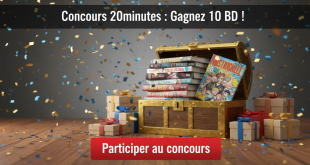Concours 20minutes : Gagnez 10 BD !