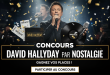 Concours David Hallyday par Nostalgie : Gagnez vos places !
