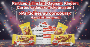 Participez à l'Instant Gagnant Kinder : Cartes cadeaux Ticketmaster !