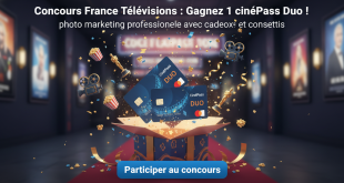Concours France Télévisions : Gagnez 1 cinéPass Duo !