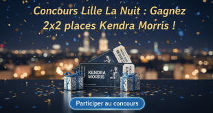 Concours Lille La Nuit : Gagnez 2x2 places Kendra Morris !