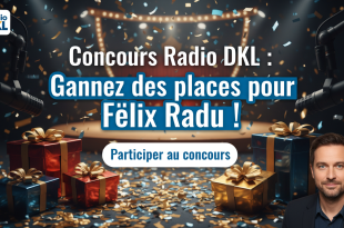 Concours Radio DKL : Gagnez des places pour Félix Radu !