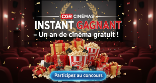 CGR Cinémas : Instant Gagnant – Un an de cinéma gratuit !