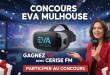 Concours Eva Mulhouse : Gagnez VR avec Cerise FM