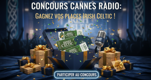 Concours Cannes Radio : Gagnez vos places Irish Celtic !