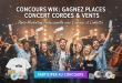 Concours Wik : Gagnez places concert cordes & vents