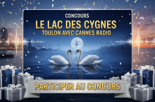 Concours Le Lac des Cygnes Toulon avec Cannes Radio