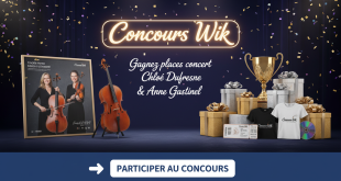 Concours Wik : Gagnez places concert Chloé Dufresne & Anne Gastinel