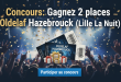 Concours : Gagnez 2 places Oldelaf Hazebrouck (Lille La Nuit)