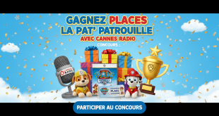 Concours : Gagnez places La Pat'Patrouille avec Cannes Radio