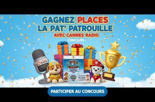 Concours : Gagnez places La Pat'Patrouille avec Cannes Radio