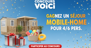 Concours Voici : Gagnez un séjour mobile-home pour 4/6 pers.