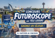 Concours Futuroscope par Télé Loisirs : Gagnez un séjour !