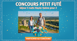 Concours Petit Futé : Séjour 5 nuits Haute-Saône pour 2