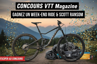 Concours VTT Magazine : Gagnez un week-end ride & Scott Ransom