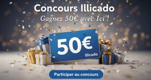 Concours Illicado : Gagnez 50€ avec Ici !