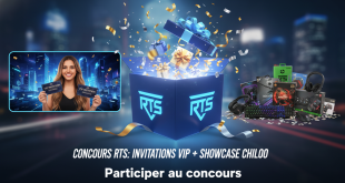 Concours RTS : Invitations VIP + Showcase Chiloo