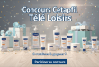 Concours Cetaphil Télé Loisirs : 8 routines à gagner !