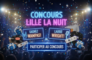 Concours Lille La Nuit : Gagnez Wampas + Laurie Wright !