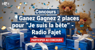 Concours : Gagnez 2 places pour "Je suis la bête" - Radio Fajet