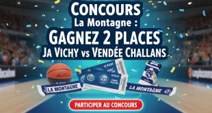 Concours La Montagne : Gagnez 2 places JA Vichy vs Vendée Challans