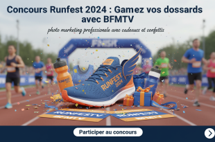 Concours Runfest 2024 : Gagnez vos dossards avec BFMTV