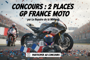 Concours : 2 places GP France Moto par Le Repaire des Motards