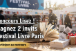 Concours Lisez ! : Gagnez 2 invits Festival Livre Paris