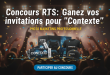 Concours RTS : Gagnez vos invitations pour "Contexte"