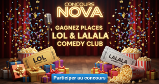 Concours Nova : Gagnez places Lol & Lalala Comedy Club