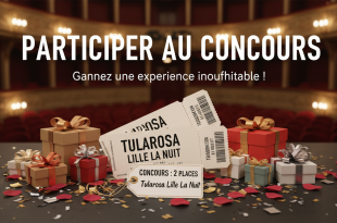 Concours : 2 places Tularosa Lille La Nuit