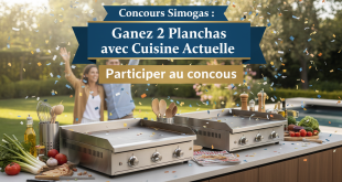 Concours Simogas: Gagnez 2 Planchas avec Cuisine Actuelle