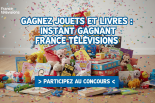 Gagnez jouets et livres : Instant Gagnant France Télévisions