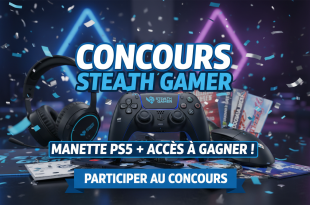 Concours Stealth Gamer : Manette PS5 + Accès à gagner !