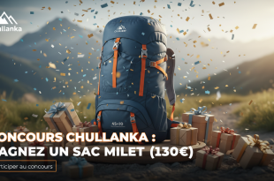 Concours Chullanka : Gagnez un sac Millet (130€)