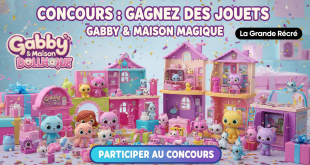 Concours : Gagnez des jouets Gabby & Maison Magique - La Grande Récré