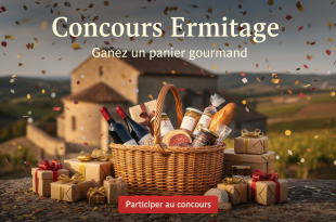 Concours Ermitage : Gagnez un panier gourmand