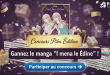 Concours Pika Édition : Gagnez le manga "I'm the Queen in This Life" !