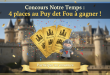 Concours Notre Temps : 4 places au Puy du Fou à gagner !