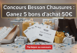 Concours Besson Chaussures : Gagnez 5 bons d'achat 50€